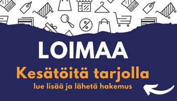 Kesätöitä tarjolla Loimaalla