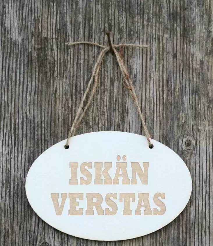 KYLTTI Iskän Verstas valk rw - Kyltit ja avaimenperät - 6430077570290 - 1