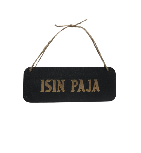 Isin paja kyltti musta - Kyltit ja avaimenperät - 6430077570214 - 2