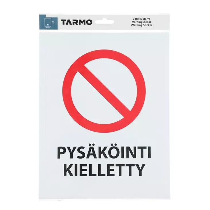 varoitustarra pyst=C3=A4k=C3=B6inti kielletty tarmo - Opasteet ja kyltit - 6410413162587 - 1