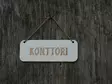KYLTTI Konttori valk - Kyltit ja avaimenperät - 6430077570108 - 1