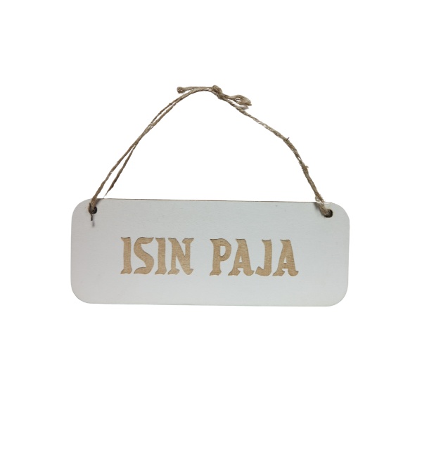 isin paja valk kyltti - Kyltit ja avaimenperät - 6430077570139 - 2